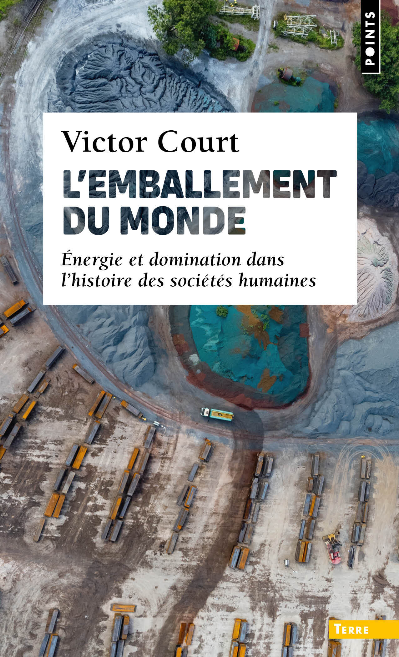 L Emballement du monde - Victor COURT - POINTS