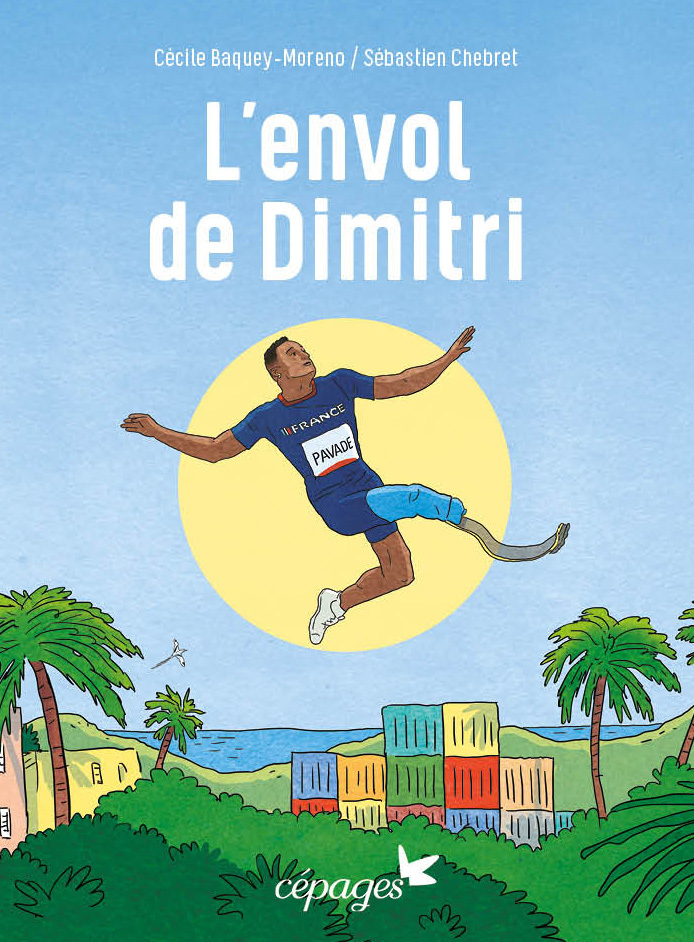 L'envol de Dimitri - Cécile Baquey-Moreno - CEPAGES