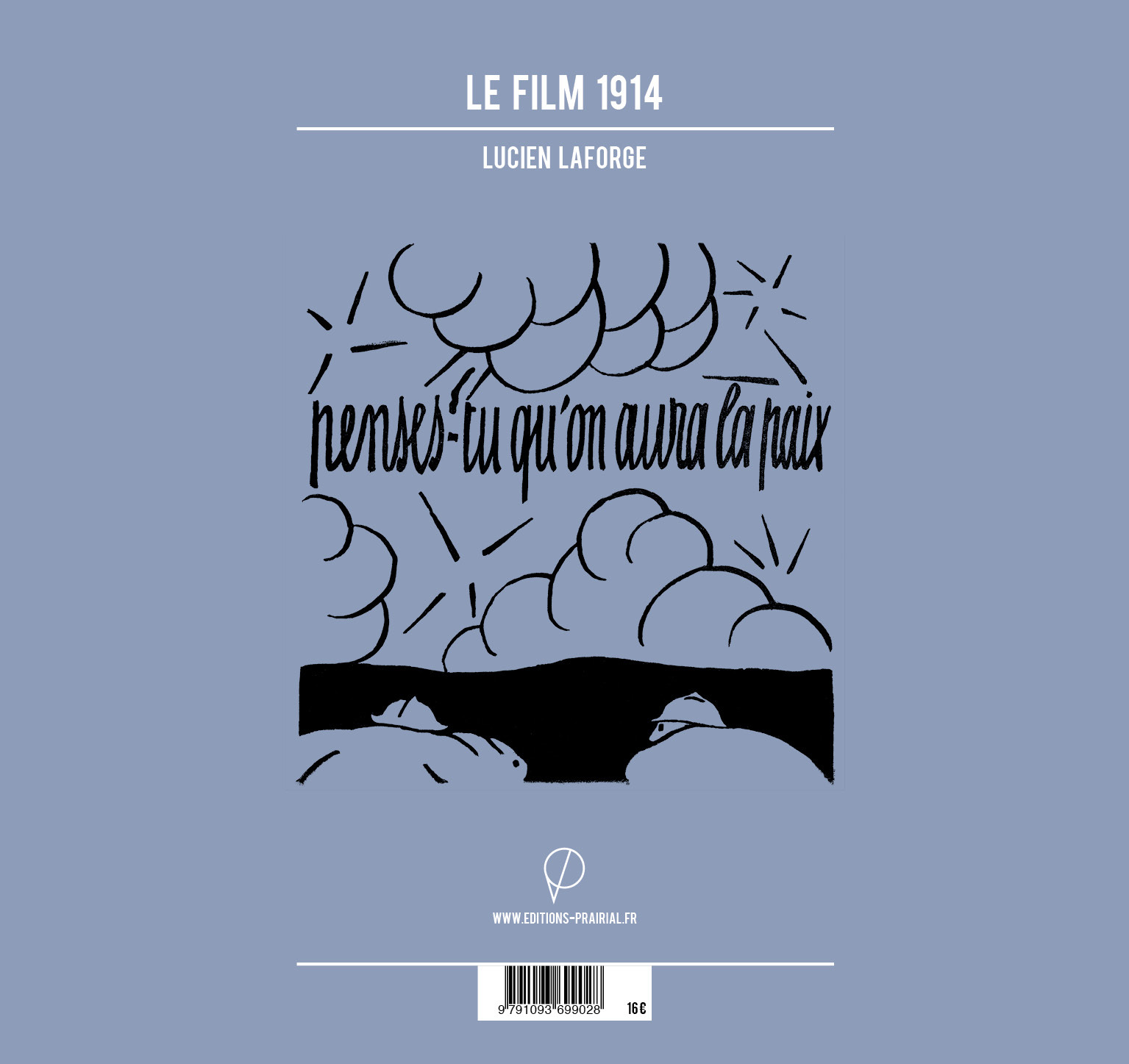 Film 1914 (Le) - LAFORGE LUCIEN - PRAIRIAL
