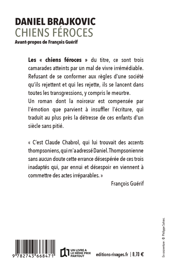 Chiens féroces - Daniel Brajkovic - RIVAGES