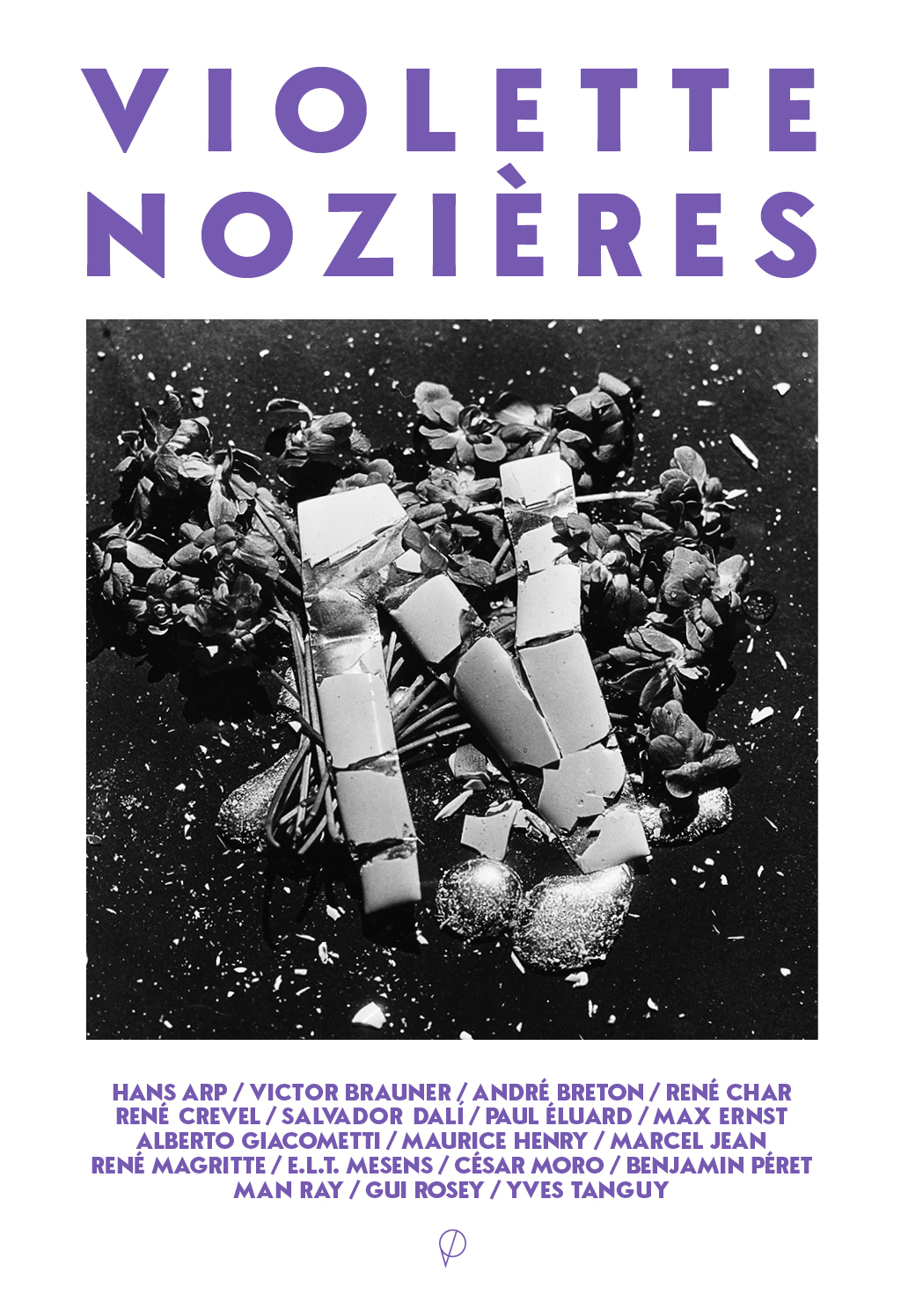 Violette Nozières - André Breton, Benjamin PERET, René MAGRITTE, Salvador Dali - PRAIRIAL