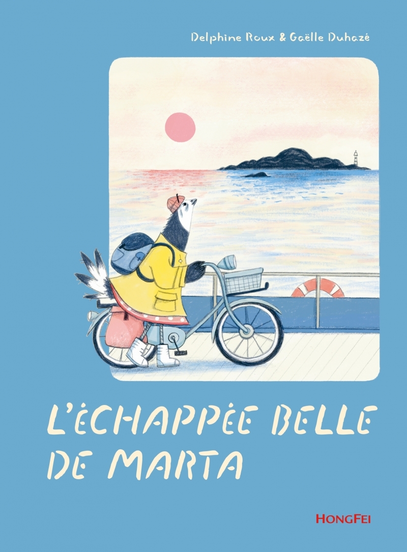 L'échappée belle de Marta - Delphine ROUX - HONGFEI