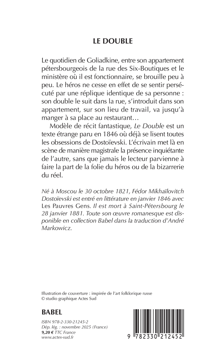 Le Double -  DOSTOIEVSKI FEDOR/MARKOWICZ ANDRE, Fédor Dostoïevski - ACTES SUD