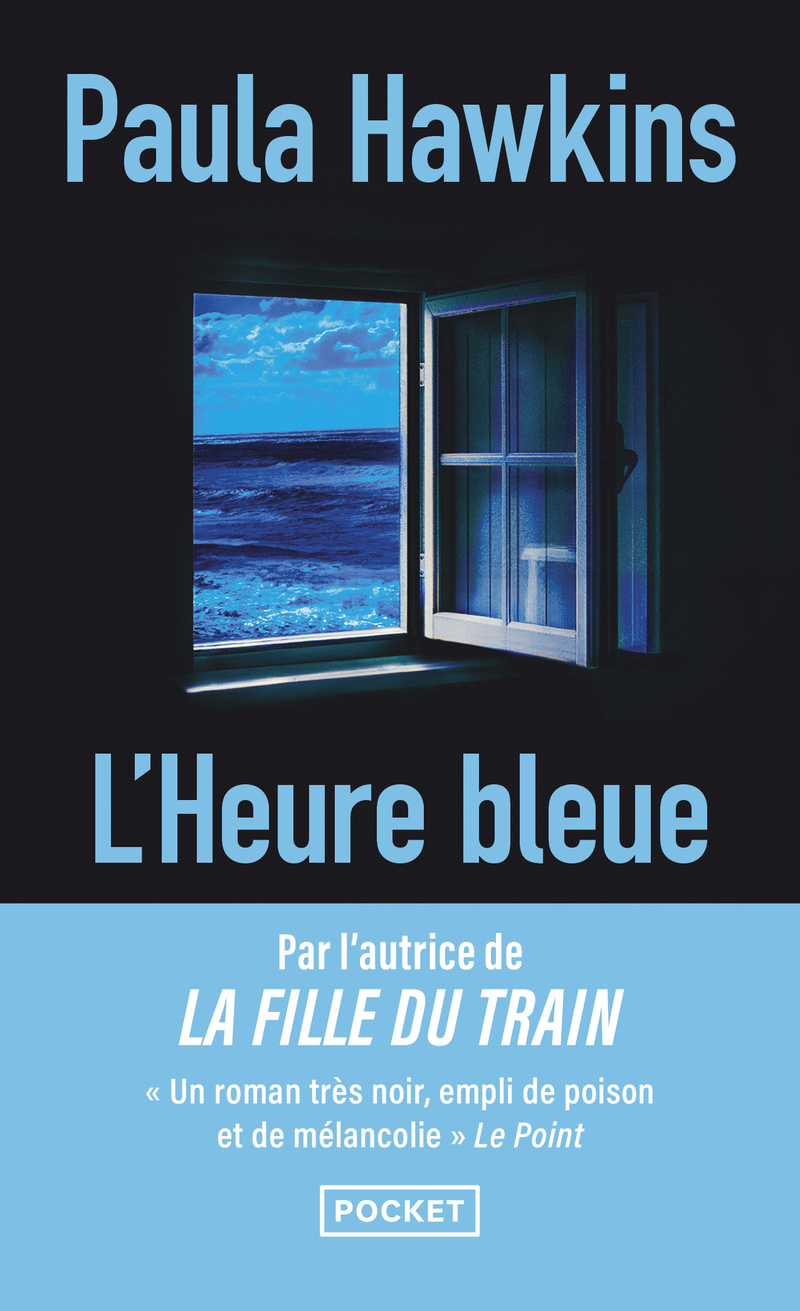 L'Heure bleue - Paula Hawkins - POCKET