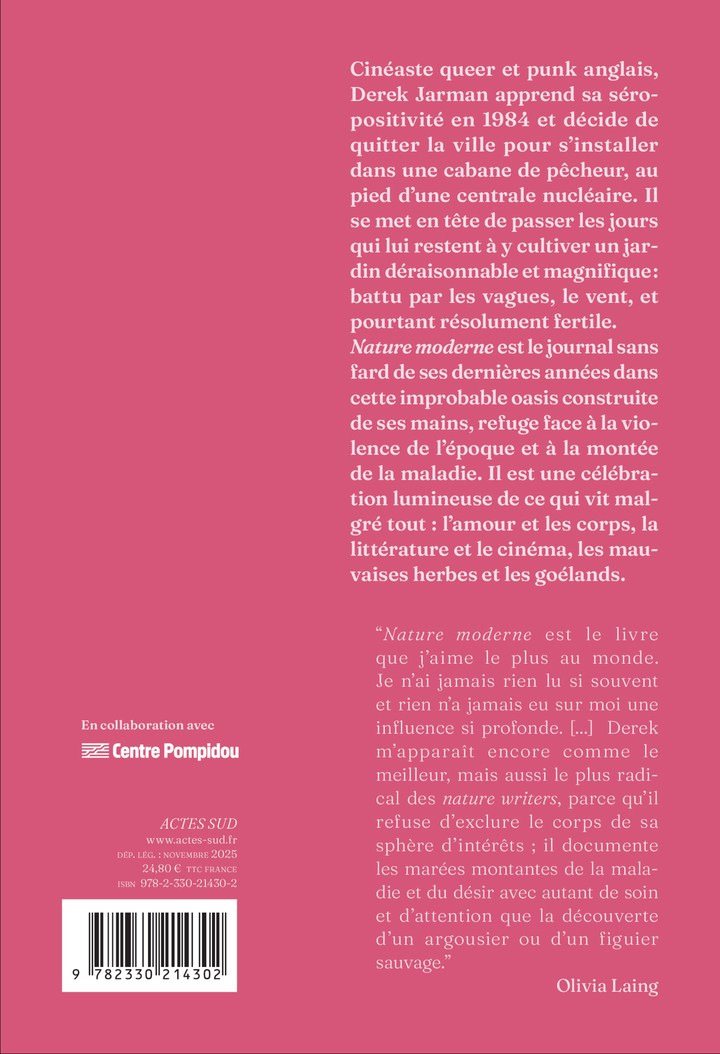 Nature Moderne - Derek JARMAN, Howard Sooley, Olivia Laing - ACTES SUD