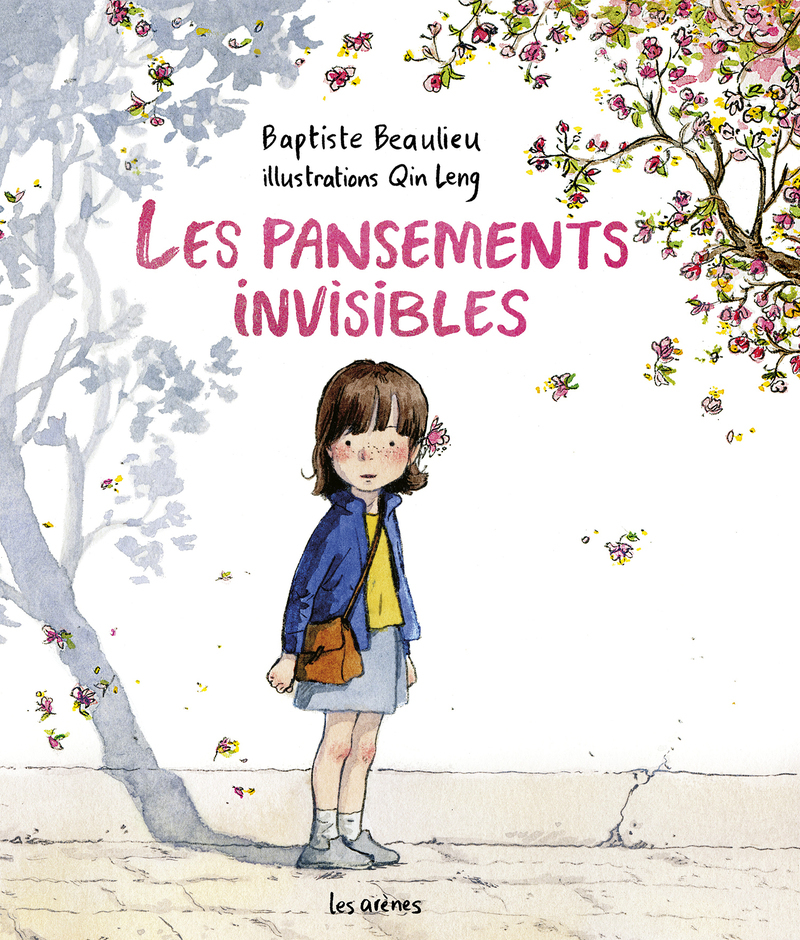 Les pansements invisibles - Baptiste Beaulieu - ARENES