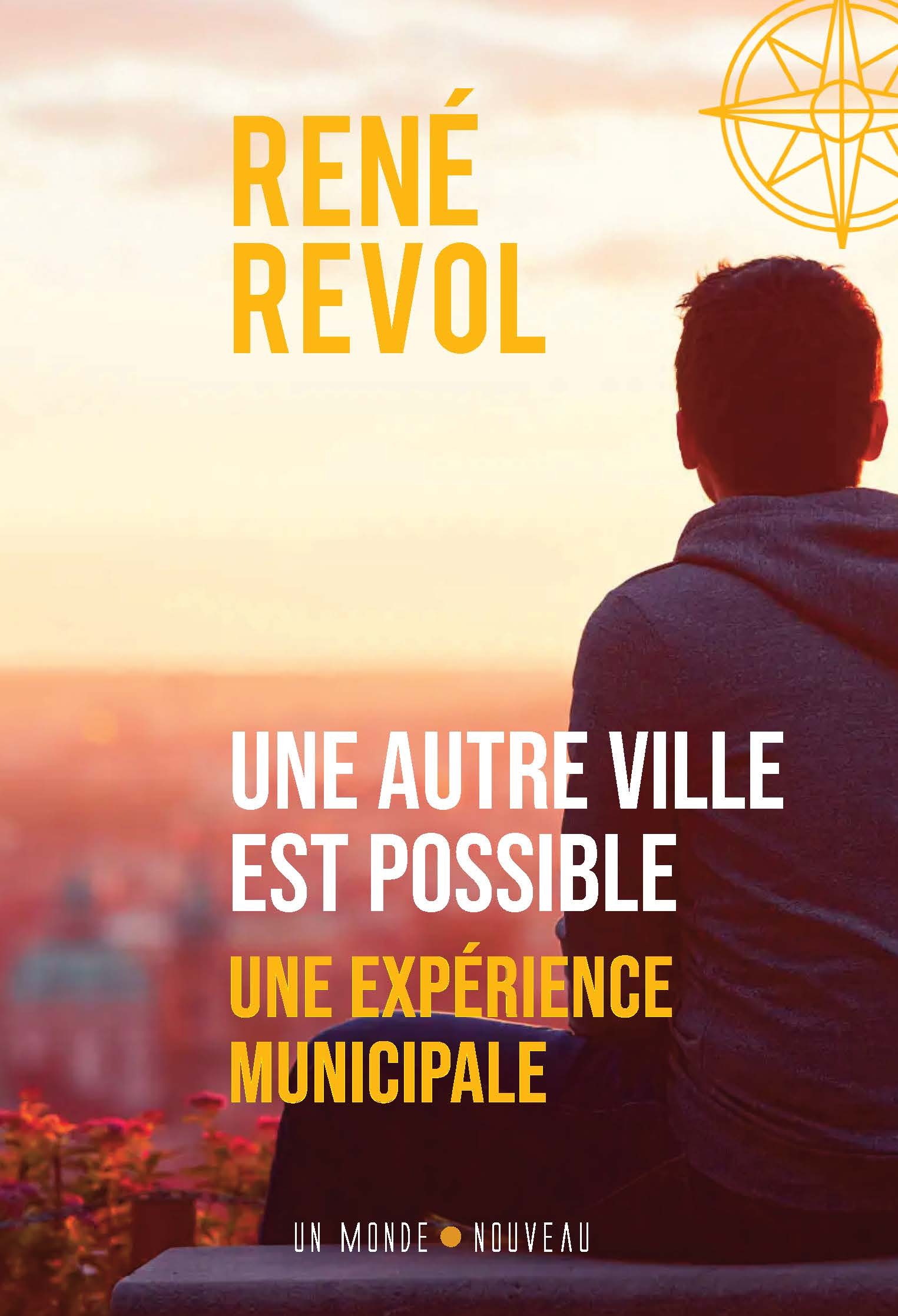 Une autre ville est possible : une expérience municipale -  - MONDE NOUVEAU