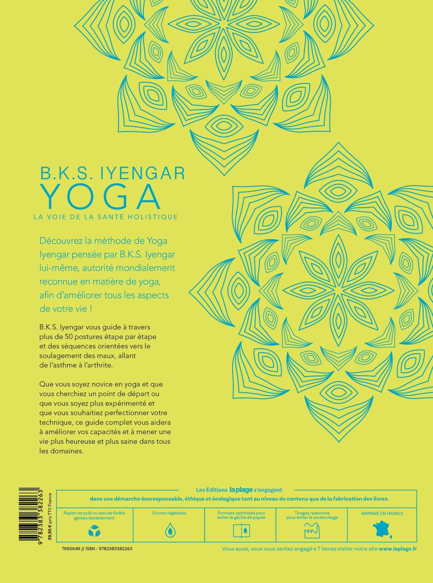 B.K.S. Iyengar. Yoga : La voie de la santé holistique - B.K.S. Iyengar - LA PLAGE