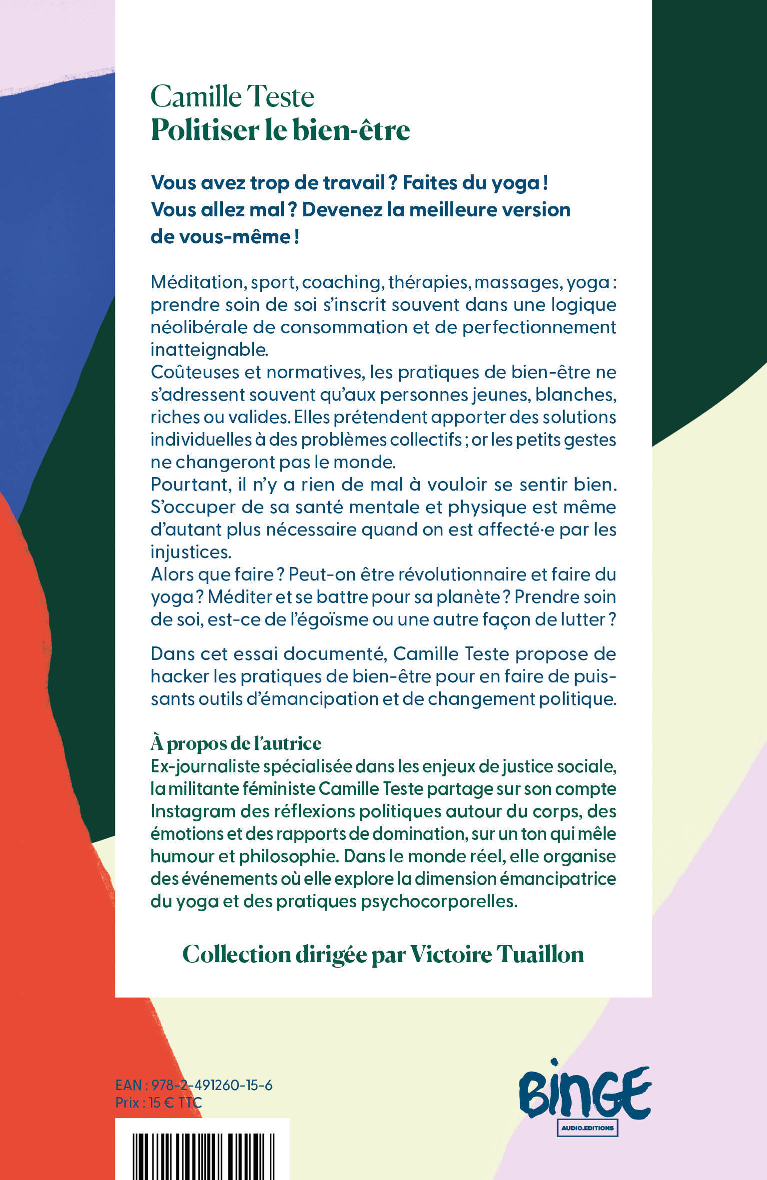 Politiser le bien-être - Camille Teste - BINGE AUDIO