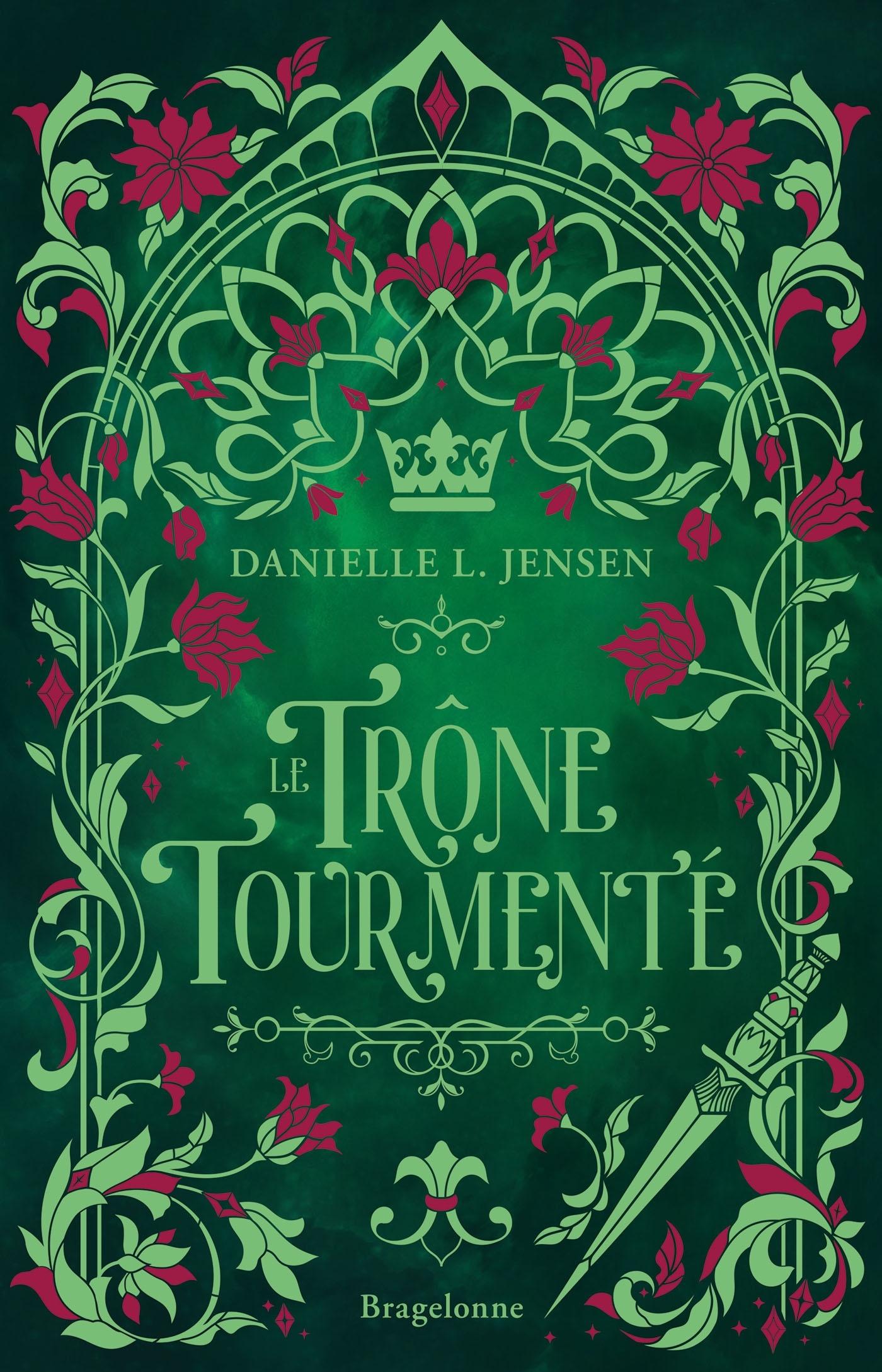Le Pont des tempêtes, T5 : Le Trône tourmenté - Danielle L. Jensen - BRAGELONNE