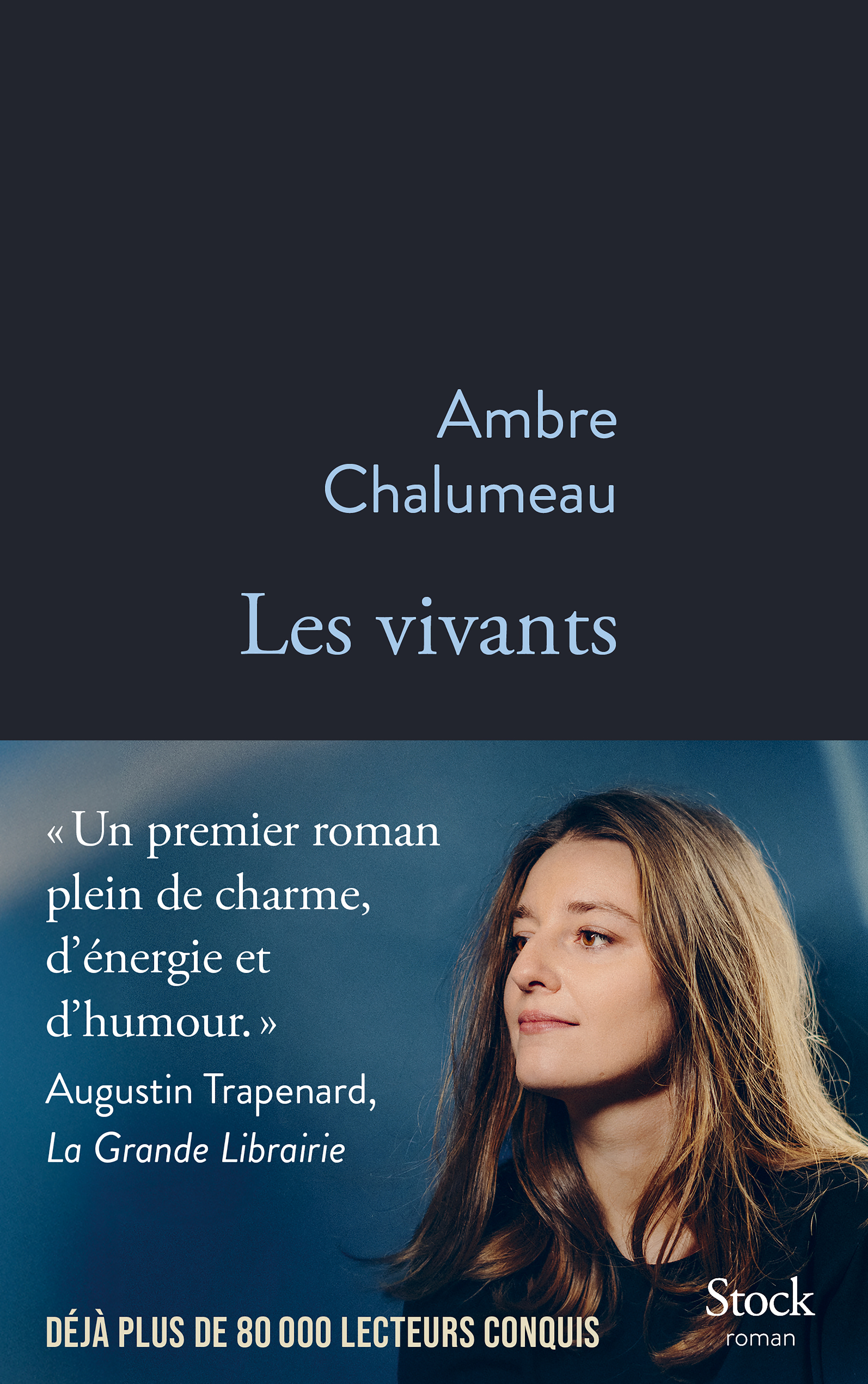 Les vivants - Ambre Chalumeau - STOCK