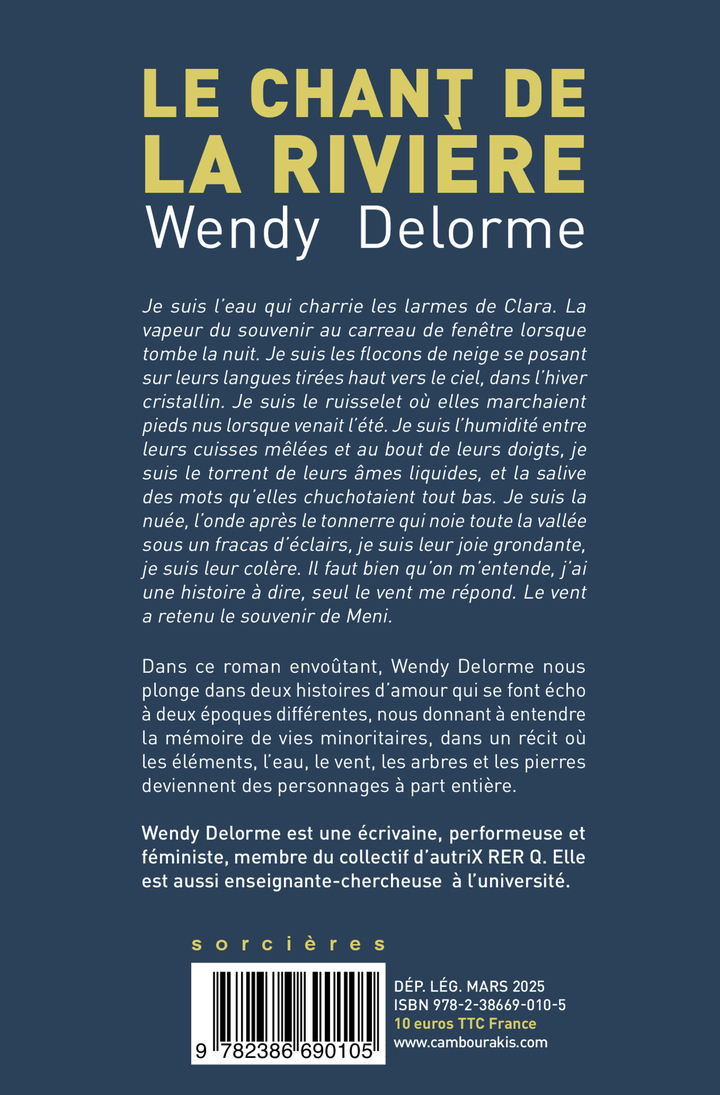LE CHANT DE LA RIVIERE - Wendy Delorme - CAMBOURAKIS