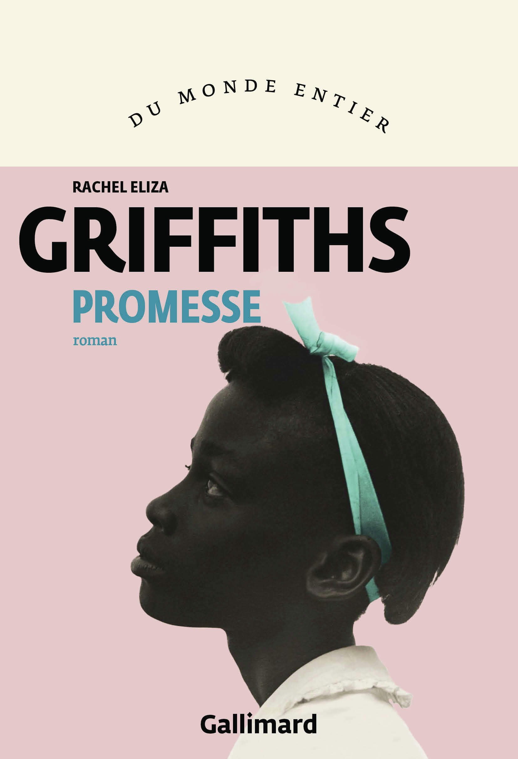 Promesse - Rachel E. Griffiths, Rachel Eliza Griffiths - GALLIMARD