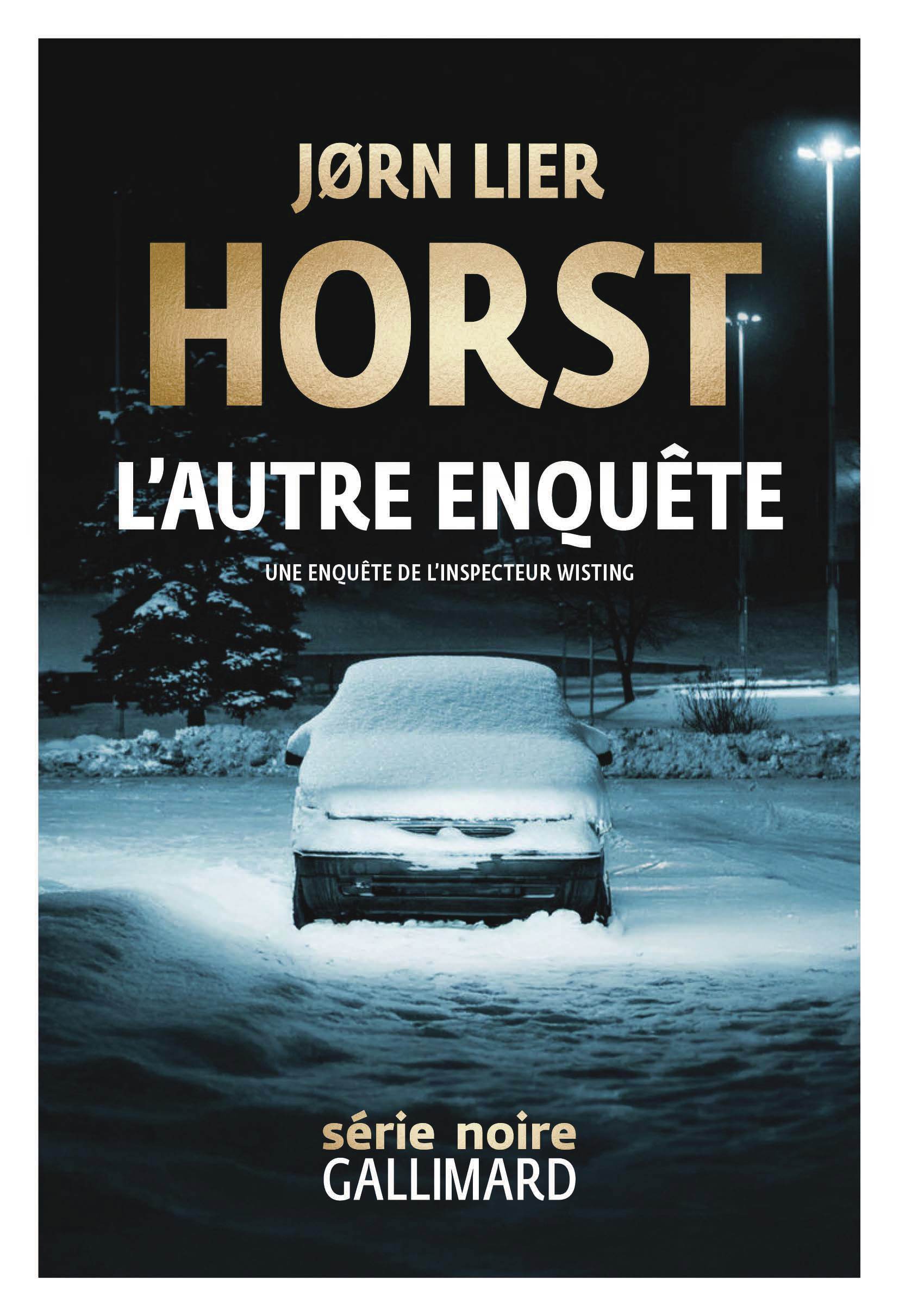 L'autre enquête - Jørn Lier Horst - GALLIMARD