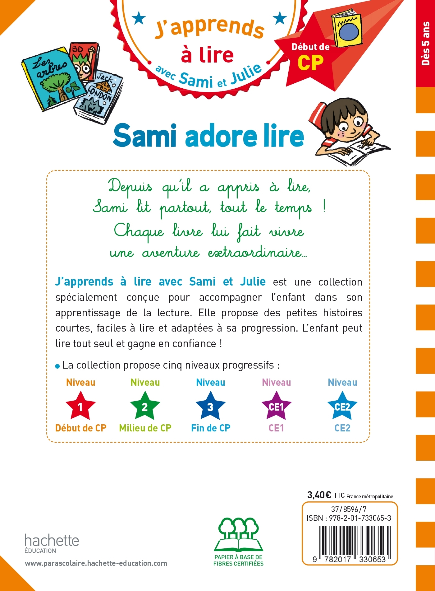 Sami et Julie CP Niveau 1  Sami adore lire - Sophie de Mullenheim - HACHETTE EDUC