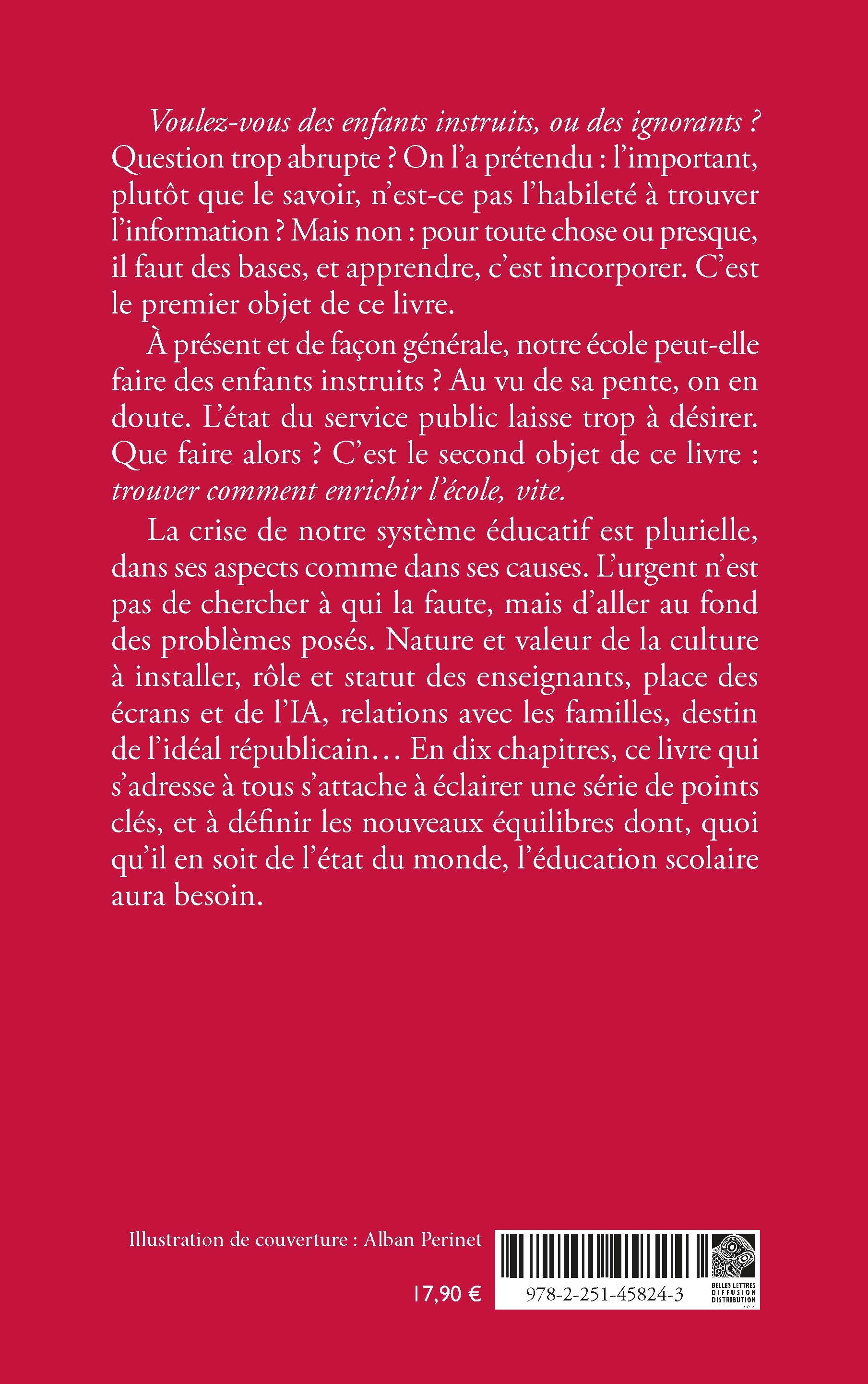 Des enfants instruits - Denis Kambouchner - BELLES LETTRES