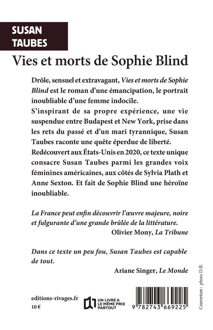 Vies et morts de Sophie Blind - Susan Taubes, Jakuta Alikavazovic - RIVAGES