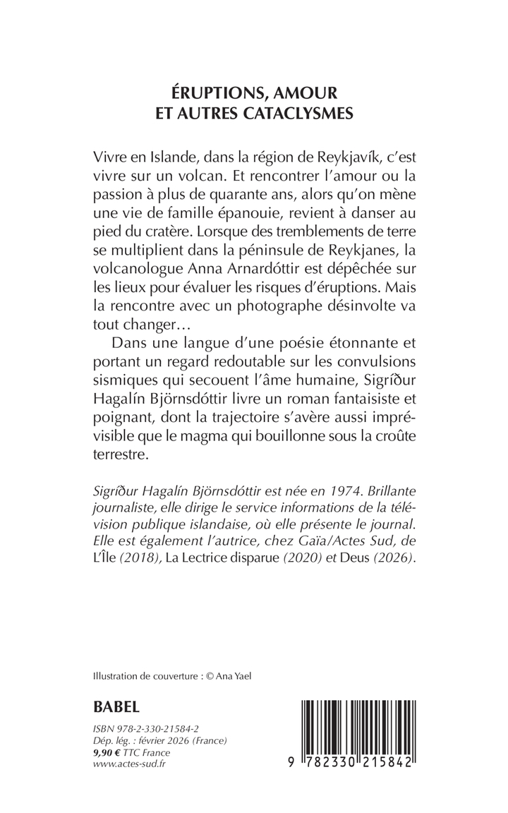Éruptions, amour et autres cataclysmes - Sigríður Hagalín Björnsdóttir - ACTES SUD