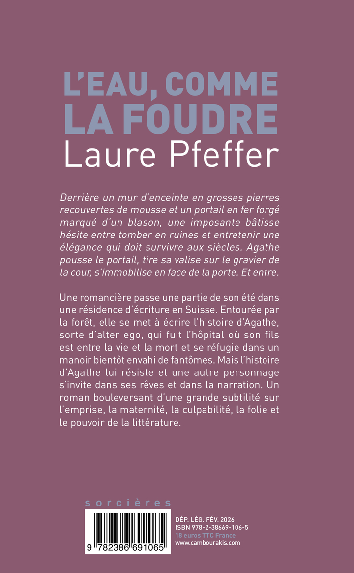 L'eau, comme la foudre - Laure Pfeffer - CAMBOURAKIS
