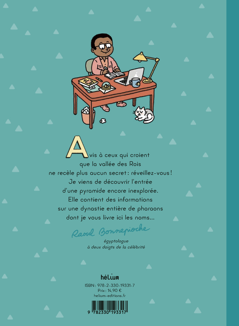 L'Incroyable Ramsieste et autres dingueries d'Egypte - Lise Beninca - HELIUM