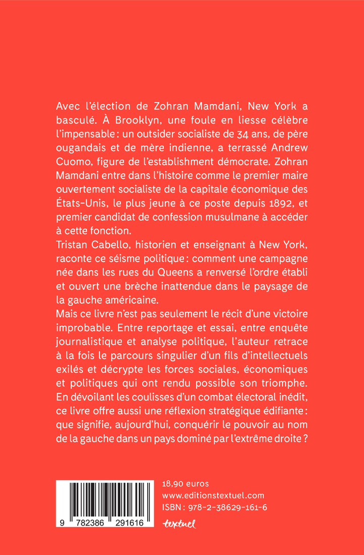La victoire de Zohran Mamdani à New York - Tristan Cabello - TEXTUEL