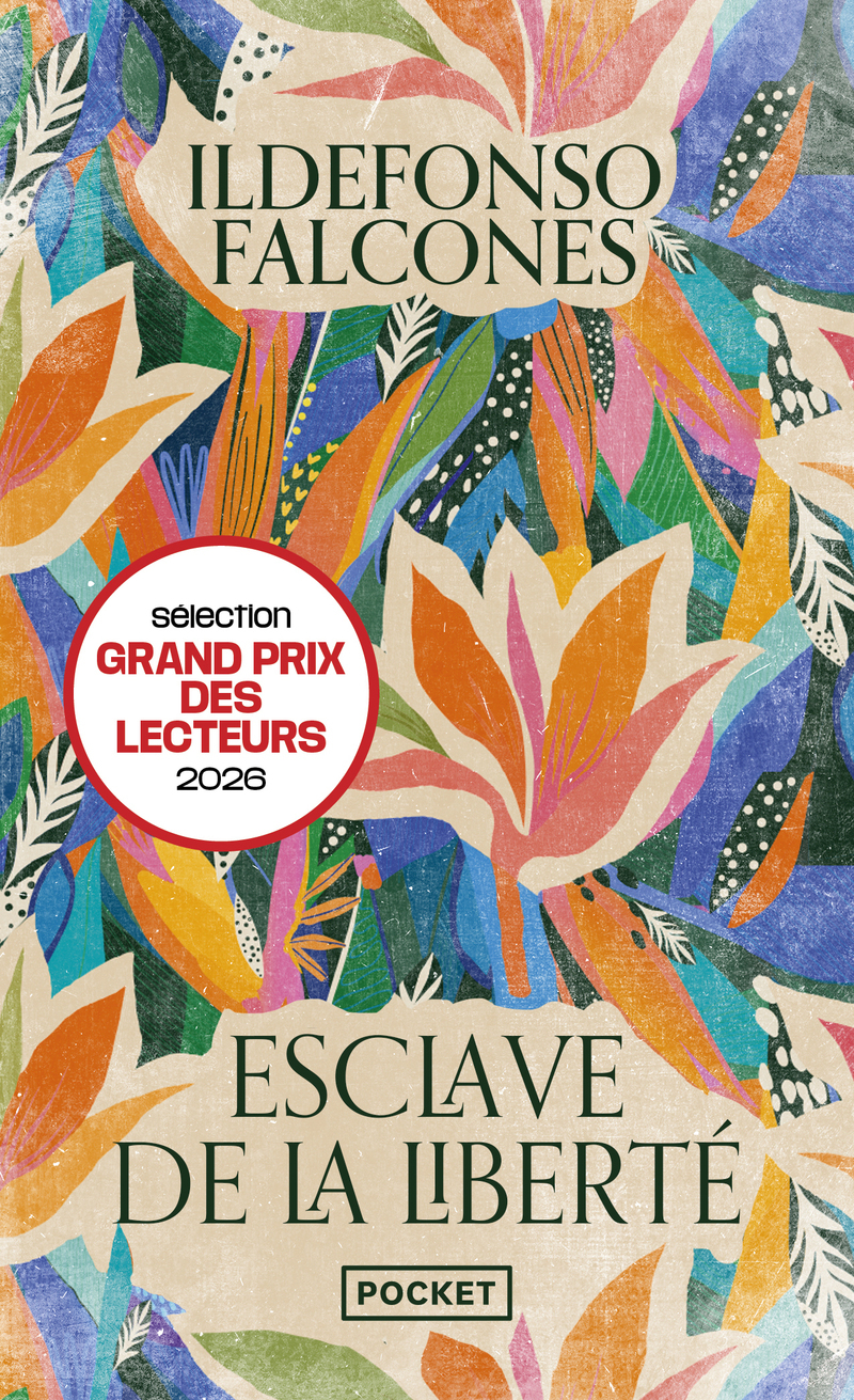 Esclave de la liberté - Ildefonso Falcones - POCKET