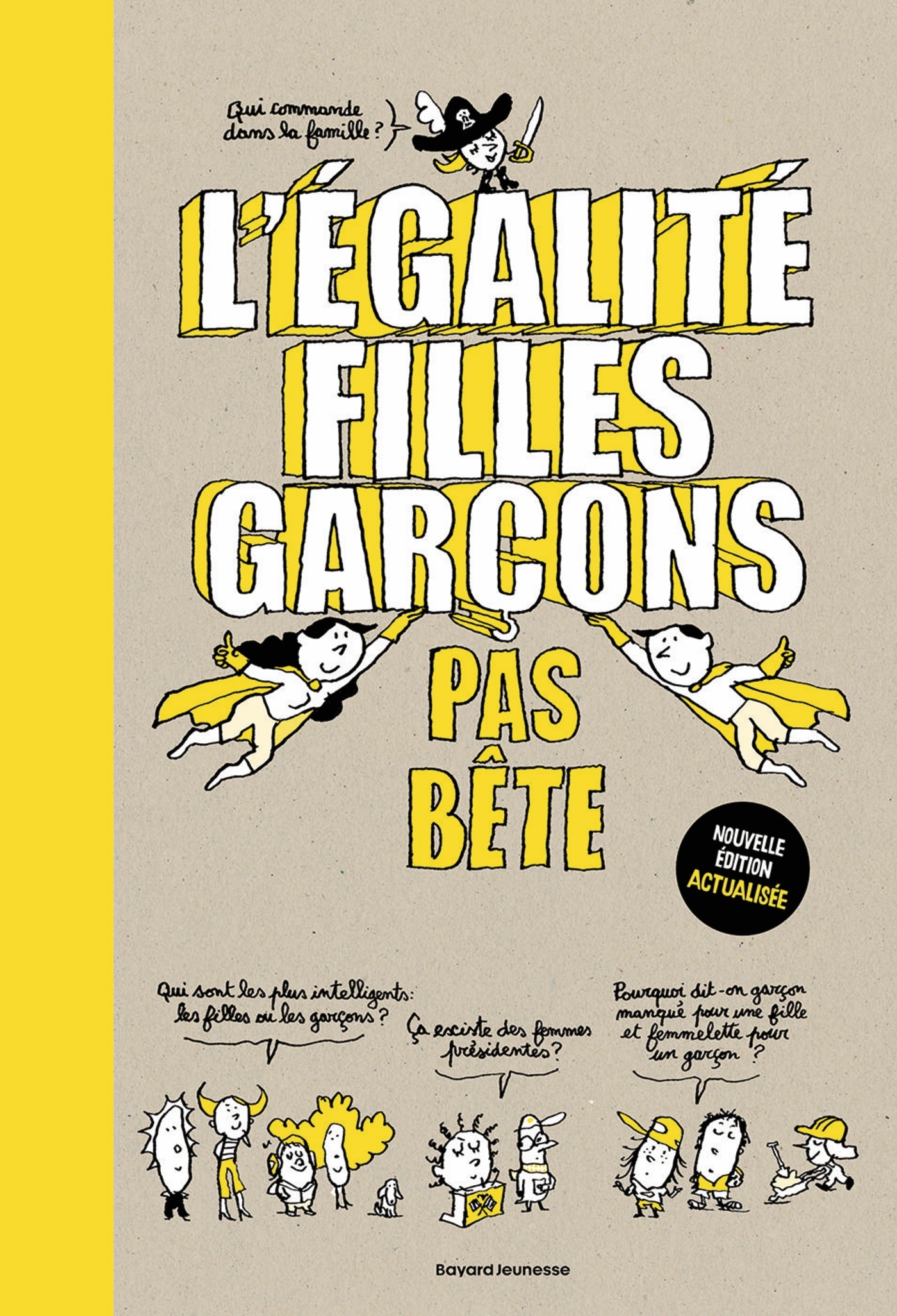 L'égalité filles-garçons pas bête - Stéphanie Duval, SANDRA LABOUCARIE - BAYARD JEUNESSE