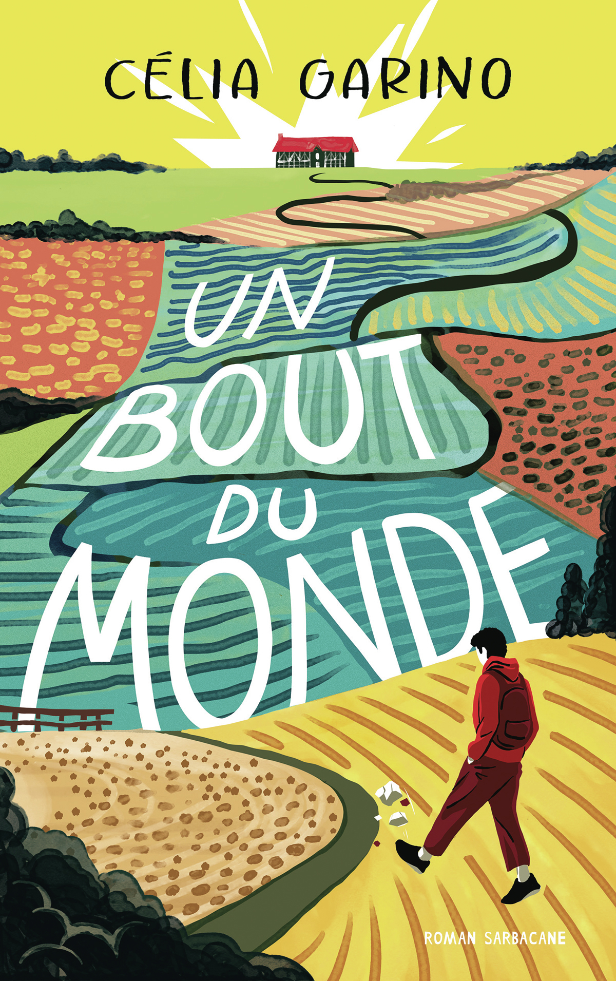 Un bout du monde - Célia Garino - SARBACANE