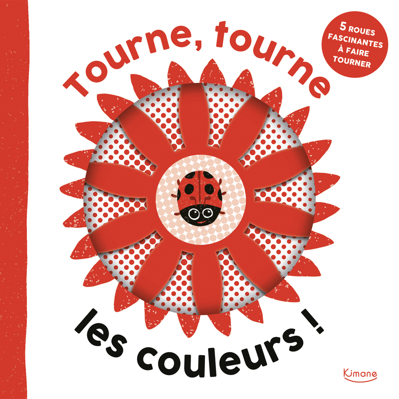 Tourne, tourne, les couleurs ! - Johnny Barr - KIMANE