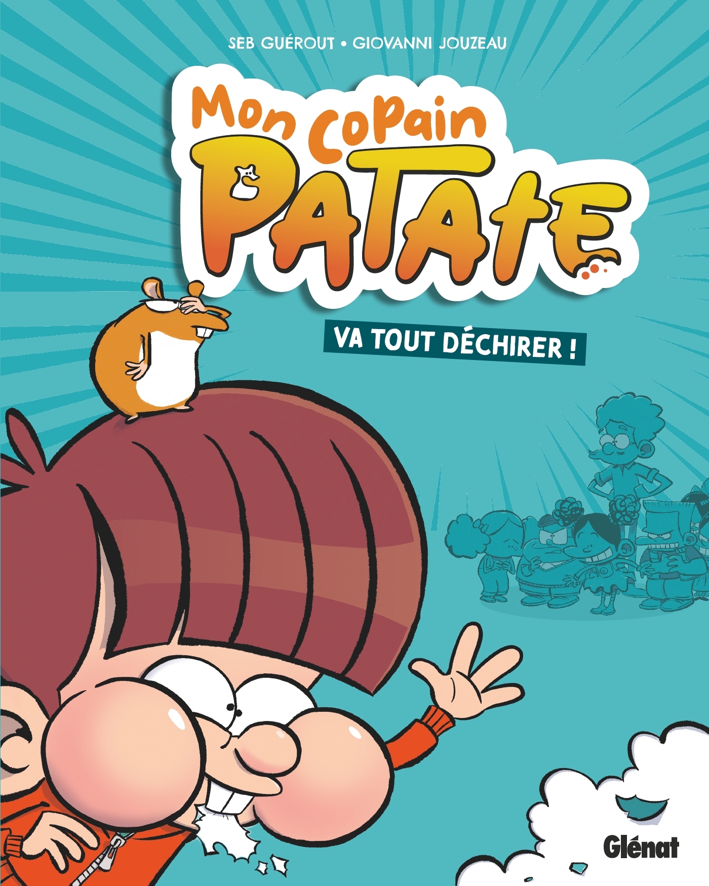 Mon copain Patate - Tome 01 - Seb Guérout - GLENAT JEUNESSE