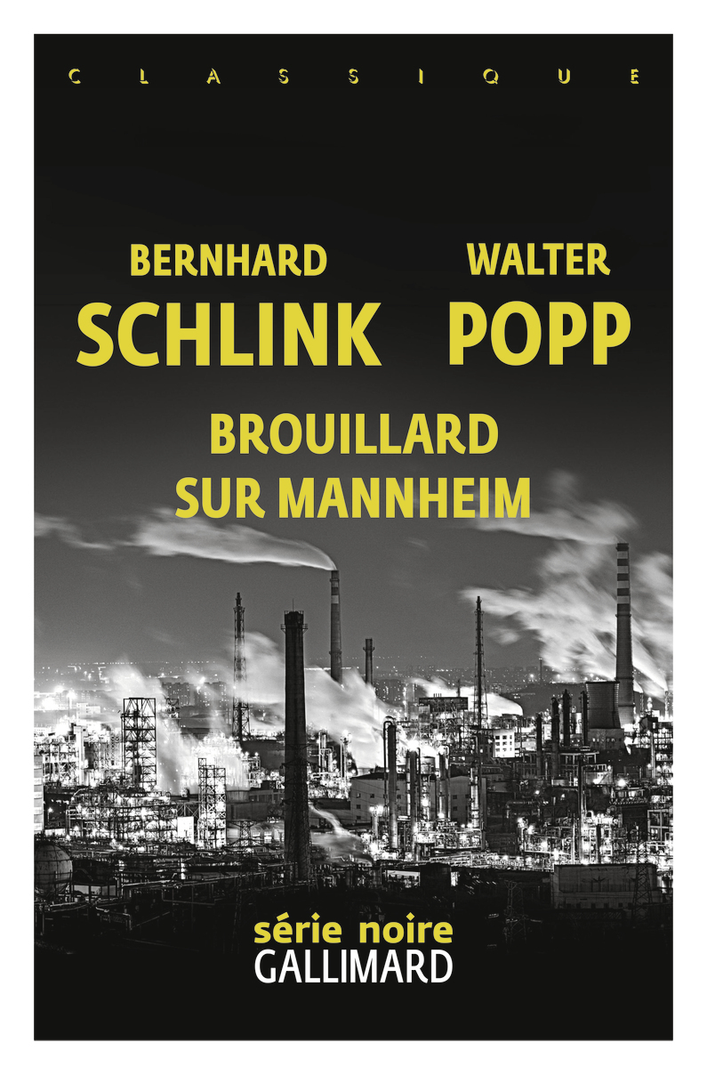 Brouillard sur Mannheim - Walter Popp, Bernhard Schlink, Vincent Platini - GALLIMARD