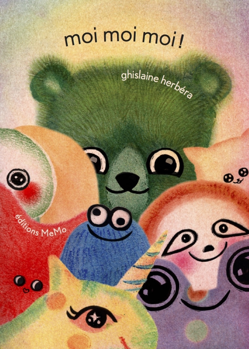 Moi moi moi ! - Ghislaine Herbéra - MEMO
