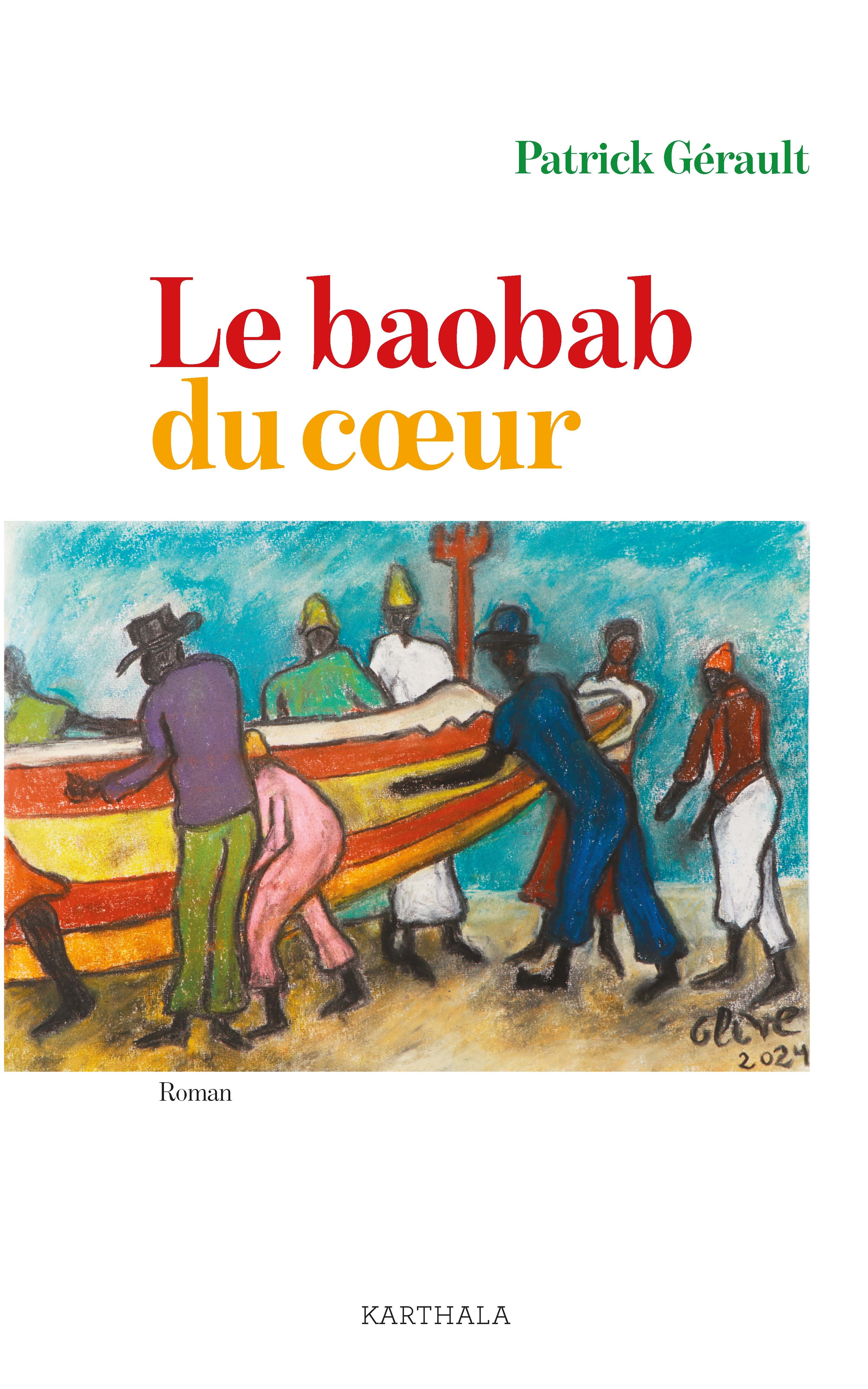 Le baobab du cœur - Patrick Gerault - KARTHALA