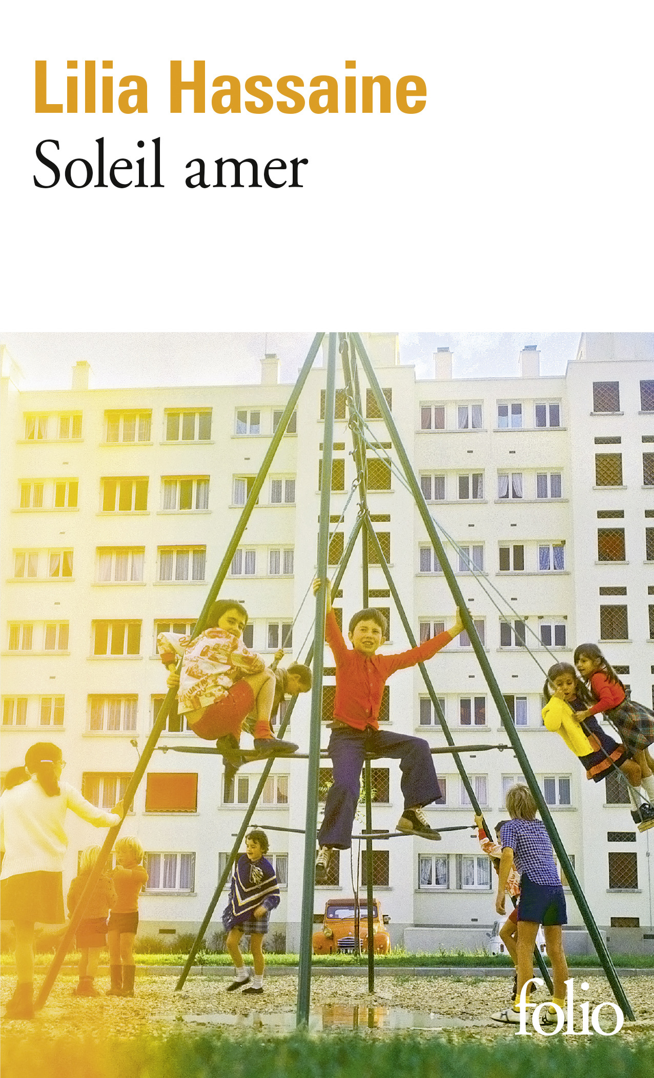 Soleil amer - Lilia Hassaine - FOLIO