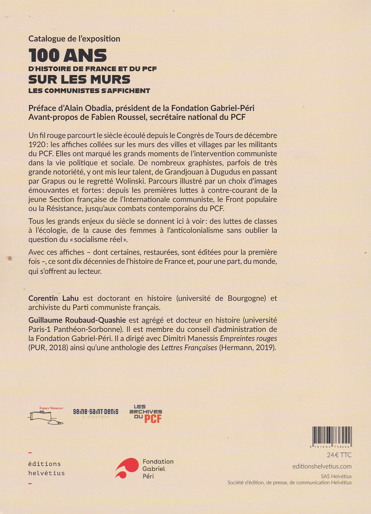 100 ans d'histoire de France et du PCF sur les murs - Guillaume Roubaud-Quashie, Corentin Lahu - HELVETIUS