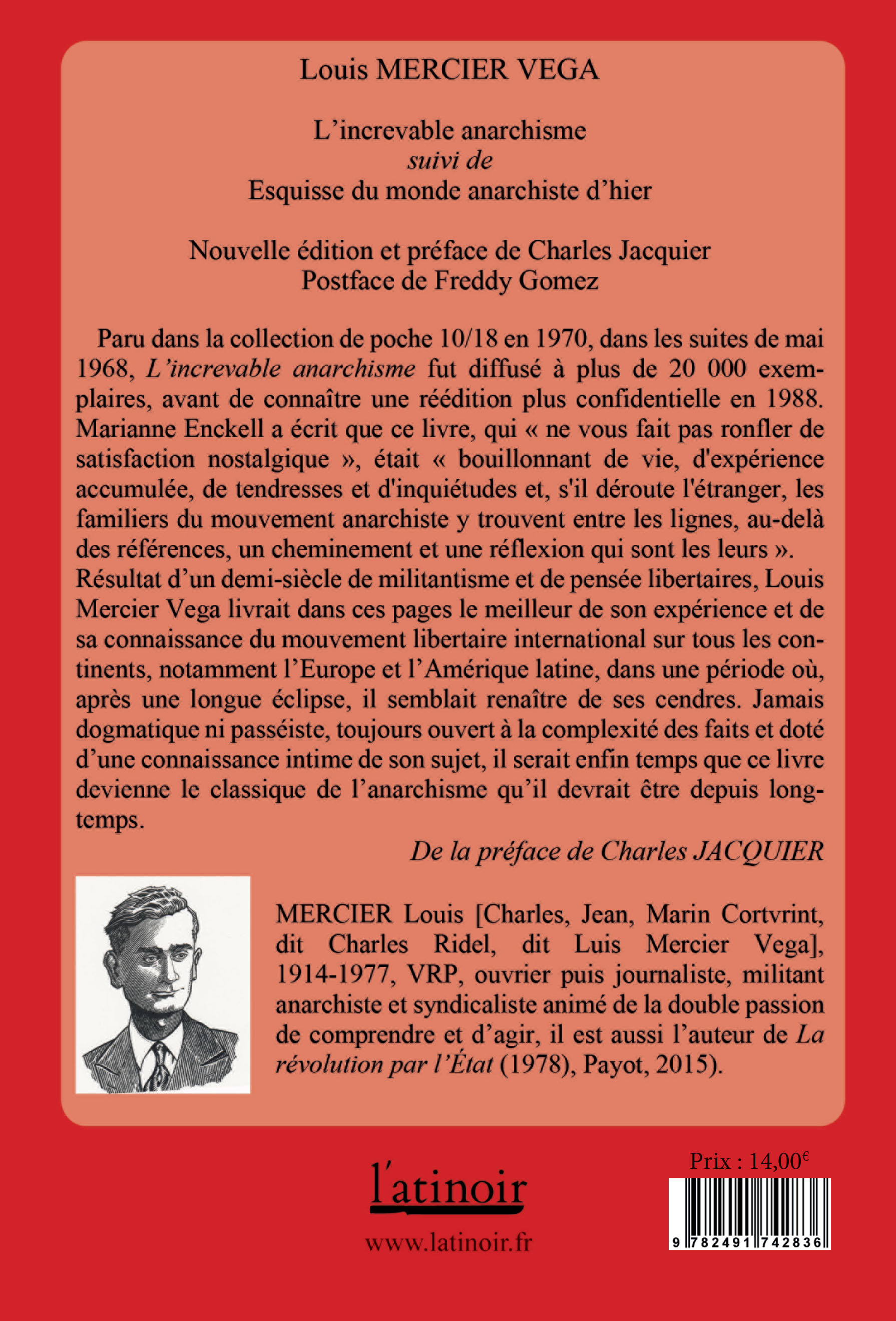 L'Increvable anarchisme  - Louis Mercier Vega, Charles Jacquier - ATINOIR