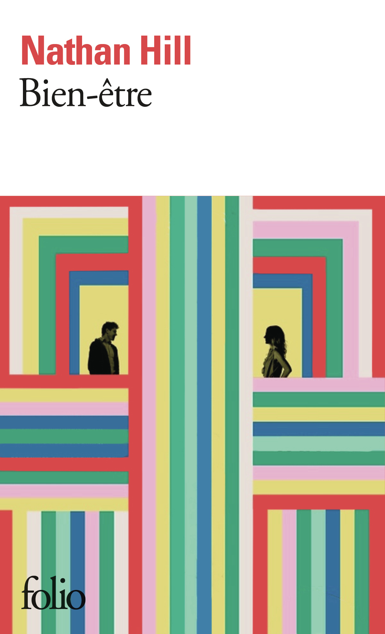 Bien-être - Nathan Hill - FOLIO