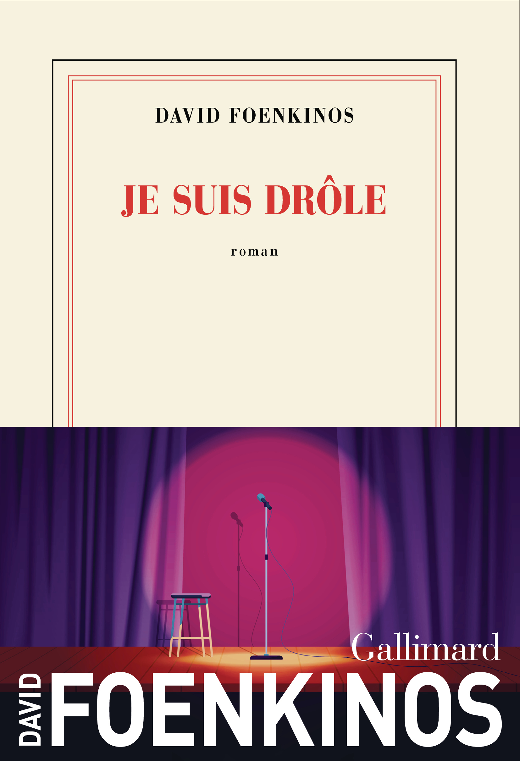 Je suis drôle - David Foenkinos - GALLIMARD
