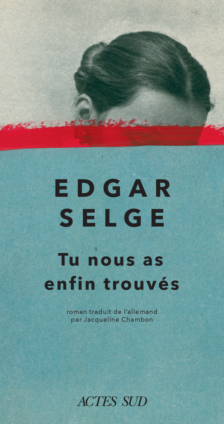 Tu nous as enfin trouvés - Selge Edgar - ED. J. CHAMBON