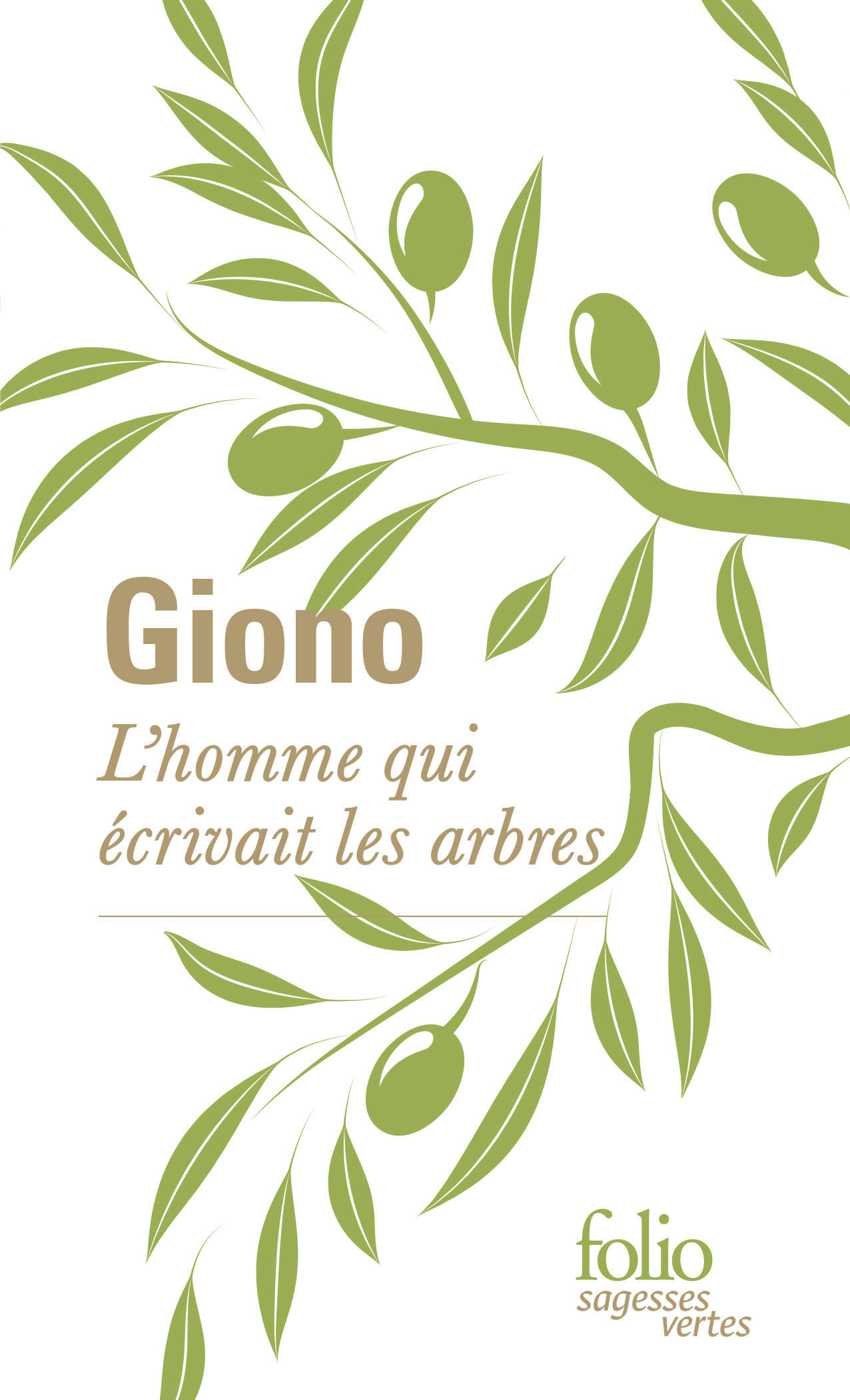 L'homme qui écrivait les arbres - Jean Giono - FOLIO