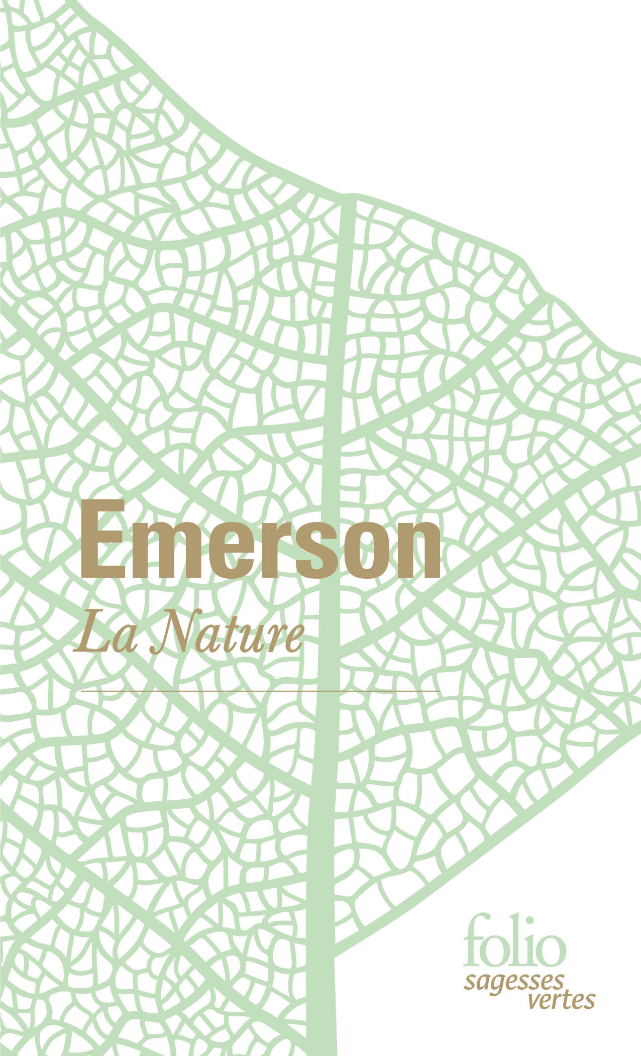 La Nature - Ralph Waldo Émerson - FOLIO