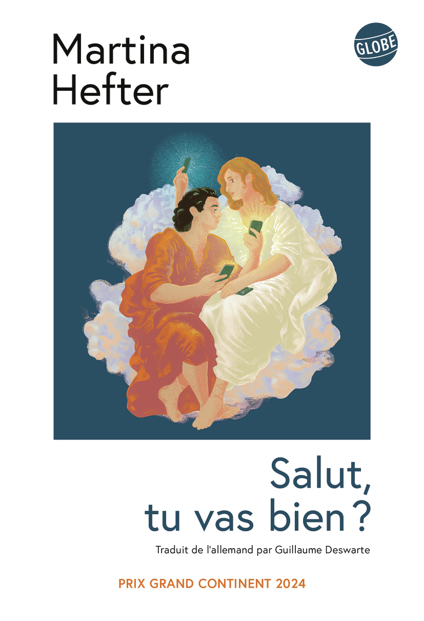 Salut, tu vas bien ? -  MARTINA HEFTER, Martina Hefter - EDITEUR GLOBE
