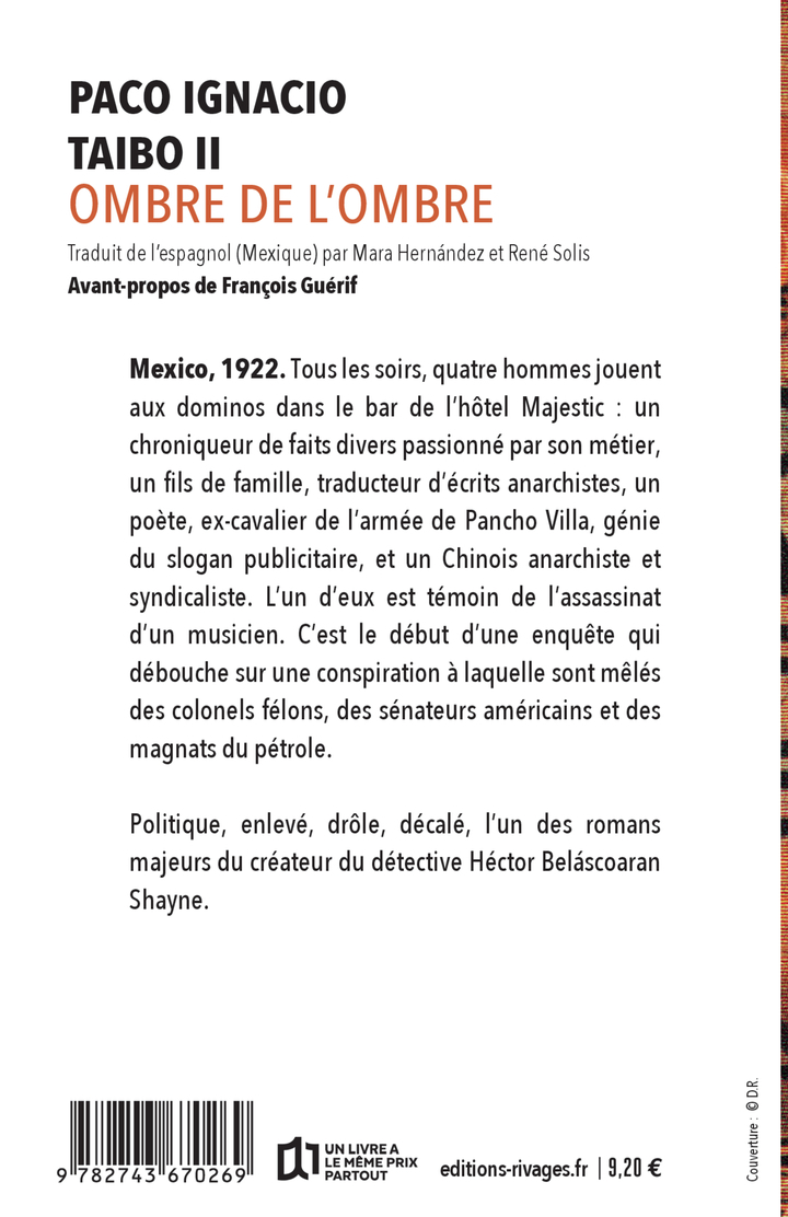 Ombre de l'ombre - Paco Ignacio Taïbo ii - RIVAGES