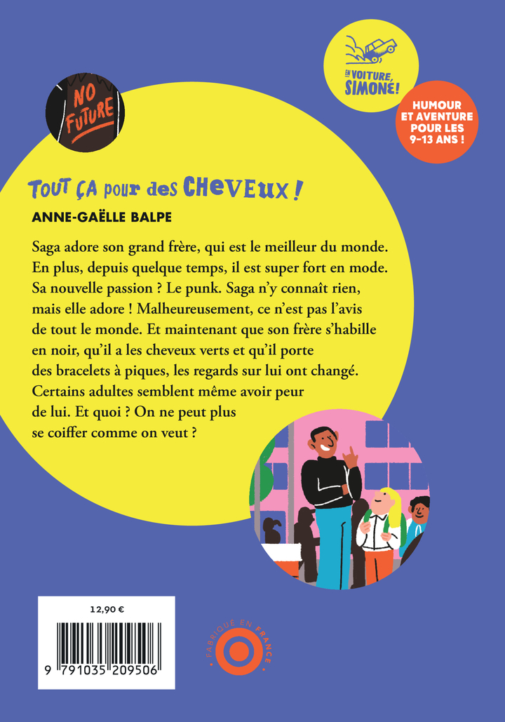 Tout ça pour des cheveux ? - Anne-Gaëlle Balpe - THIERRY MAGNIER