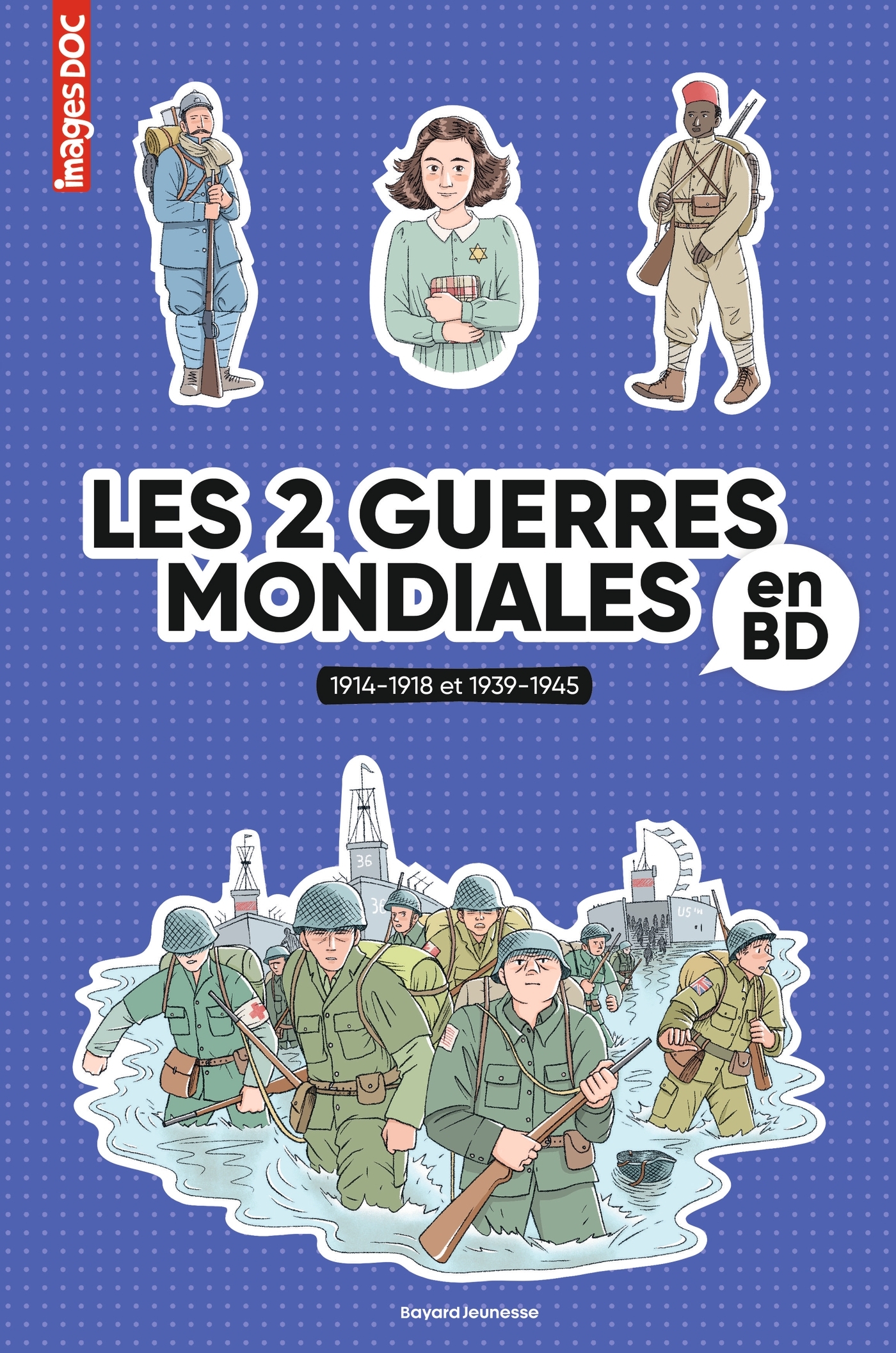 Les 2 guerres mondiales en BD - Pascale Bouchie - BAYARD JEUNESSE