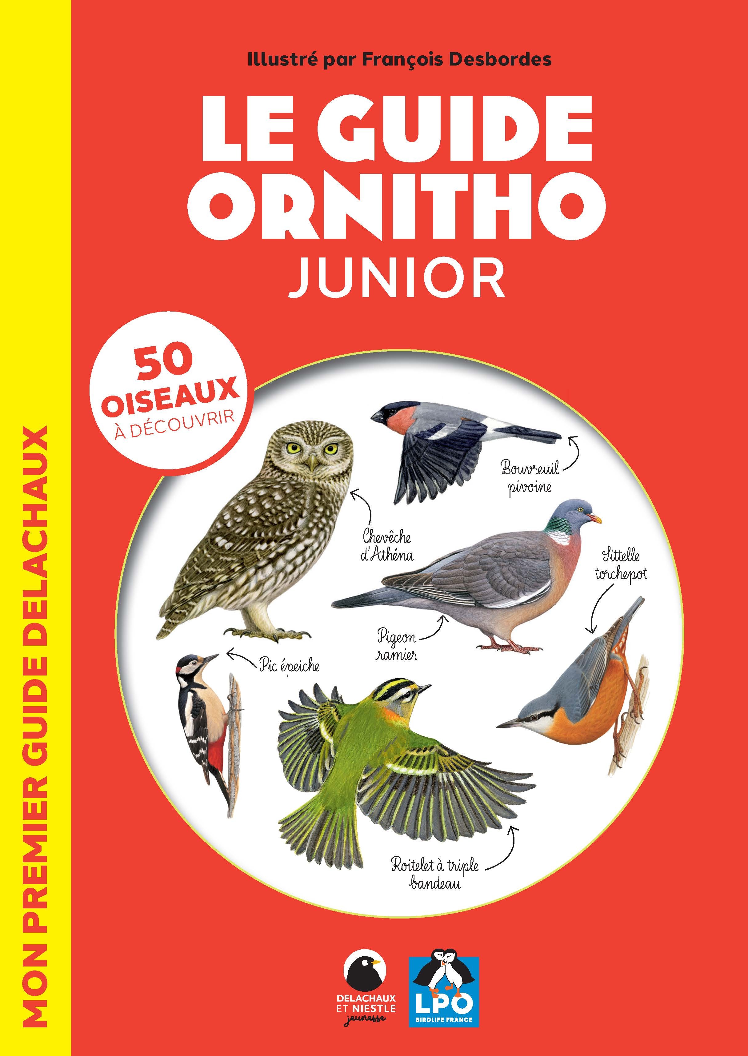Le Guide ornitho junior -  LPO - DELACHAUX