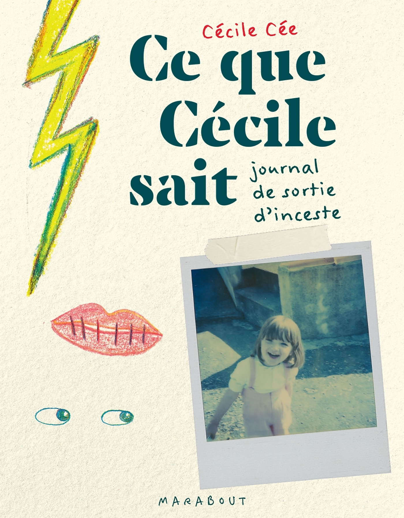 Ce que Cécile sait - Cécile Cée - MARABOUT