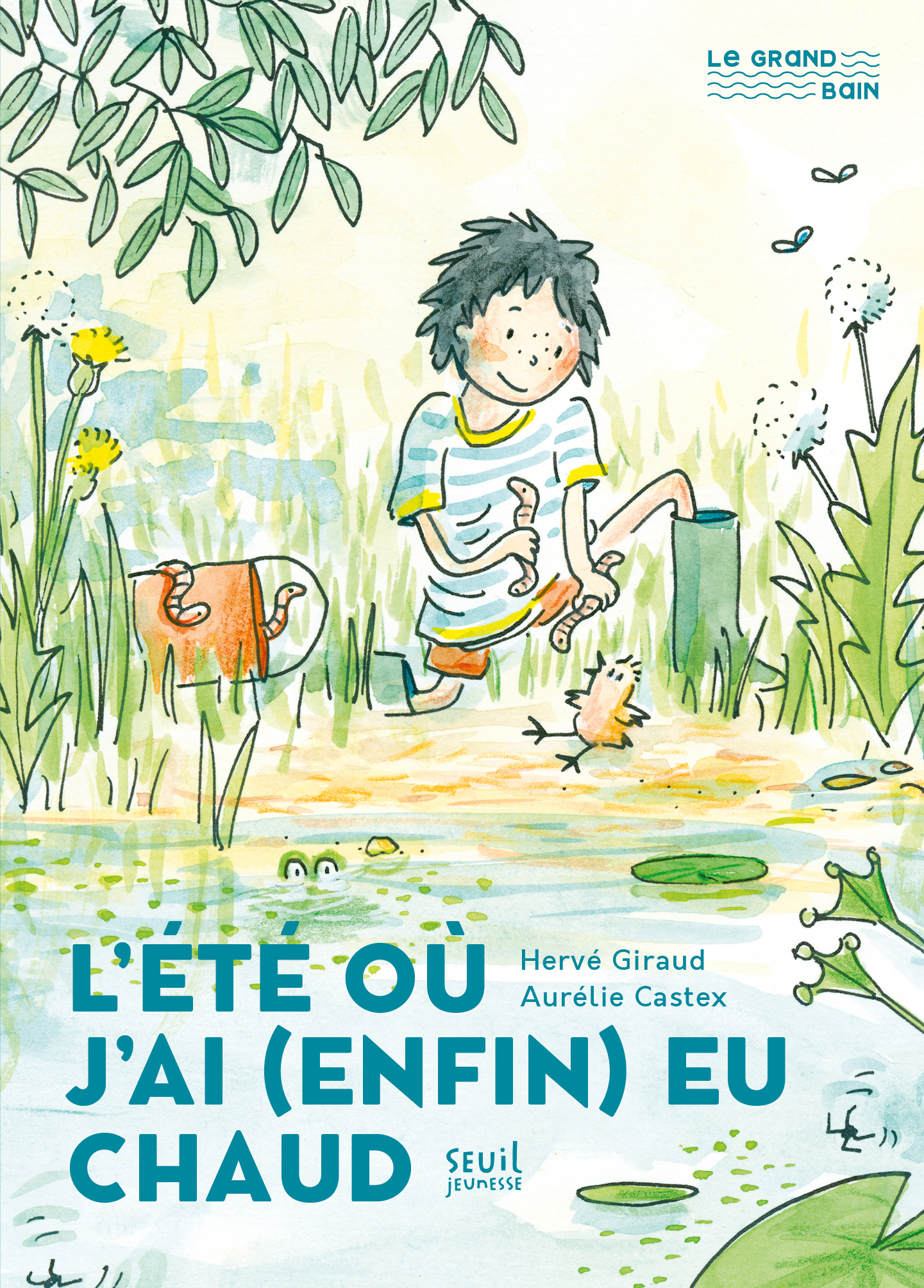 L'Eté où j'ai (enfin) eu chaud - Hervé Giraud - SEUIL JEUNESSE
