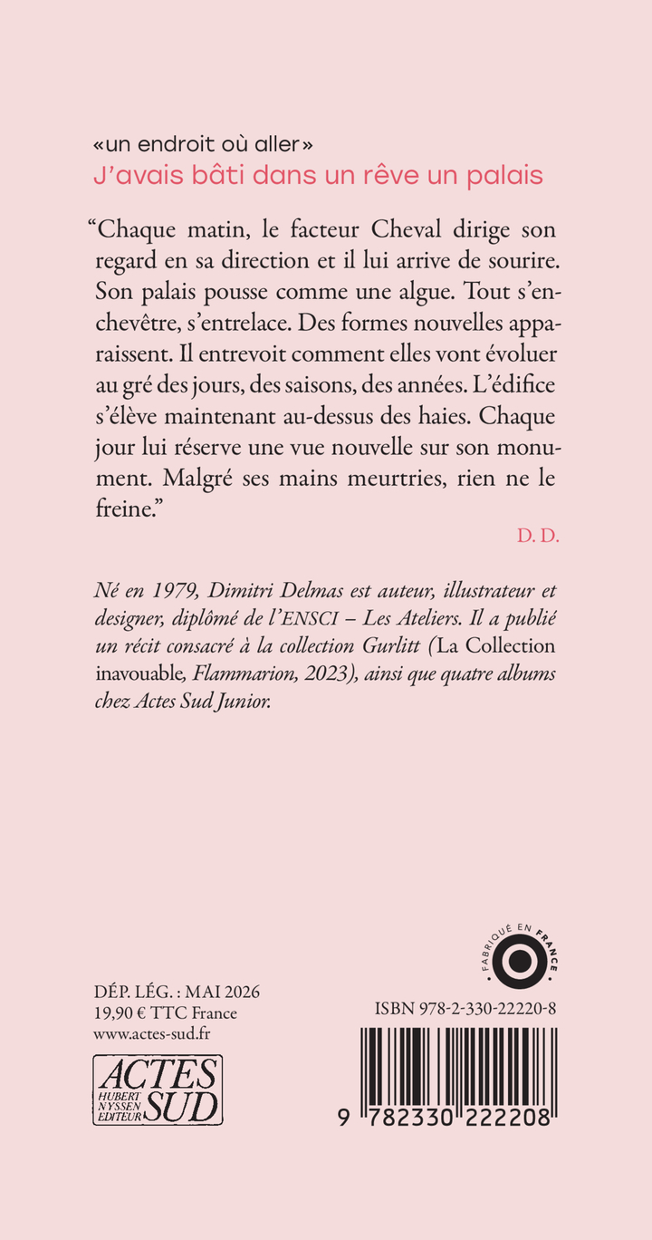 J'avais bâti dans un rêve un palais - Dimitri Delmas - ACTES SUD