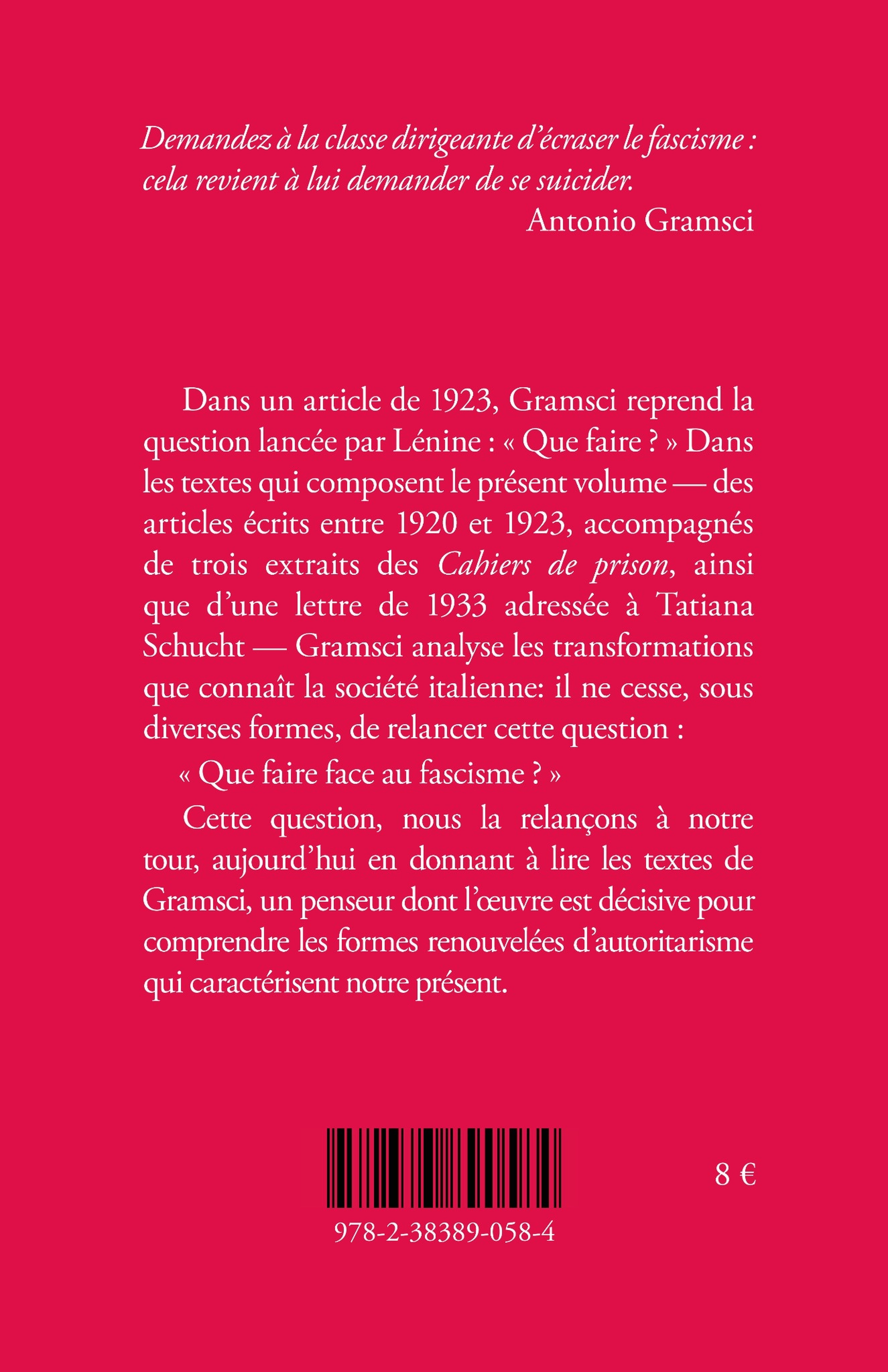 Que faire face au fascisme ? - Antonio Gramsci, Massimo Palma - DE LA VARIATION